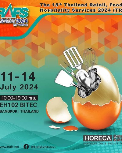 The 18th Thailand Retail, Food & Hospitality Services (TRAFS 2024) Zipevent