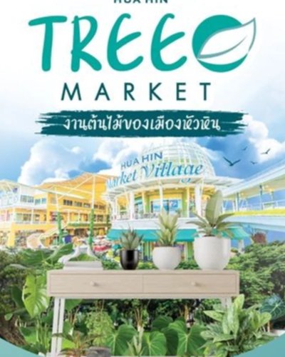 Tree Market @Hua Hin Zipevent