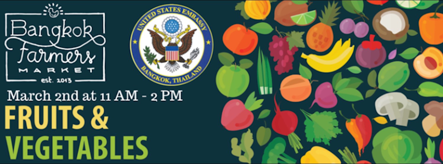 Bangkok Farmers Market @U.S. Embassy Bangkok Zipevent