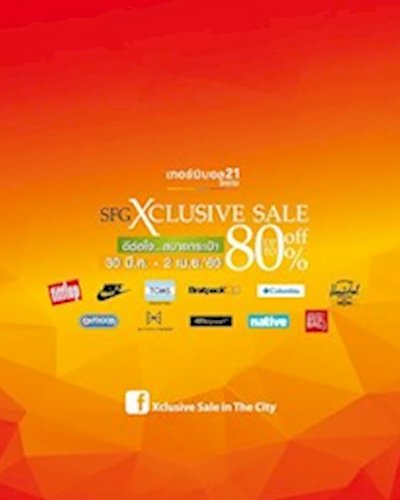 SFG Xclusive Sale @Terminal21 Zipevent