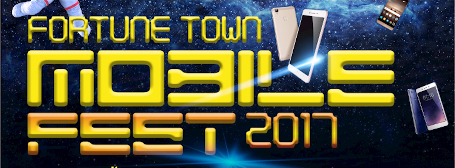 Fortune Town Mobile Fest 2017 Zipevent