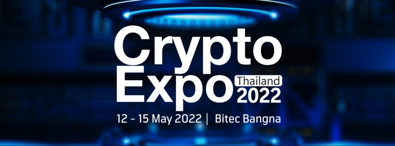 Thailand Crypto Expo 2022 Zipevent