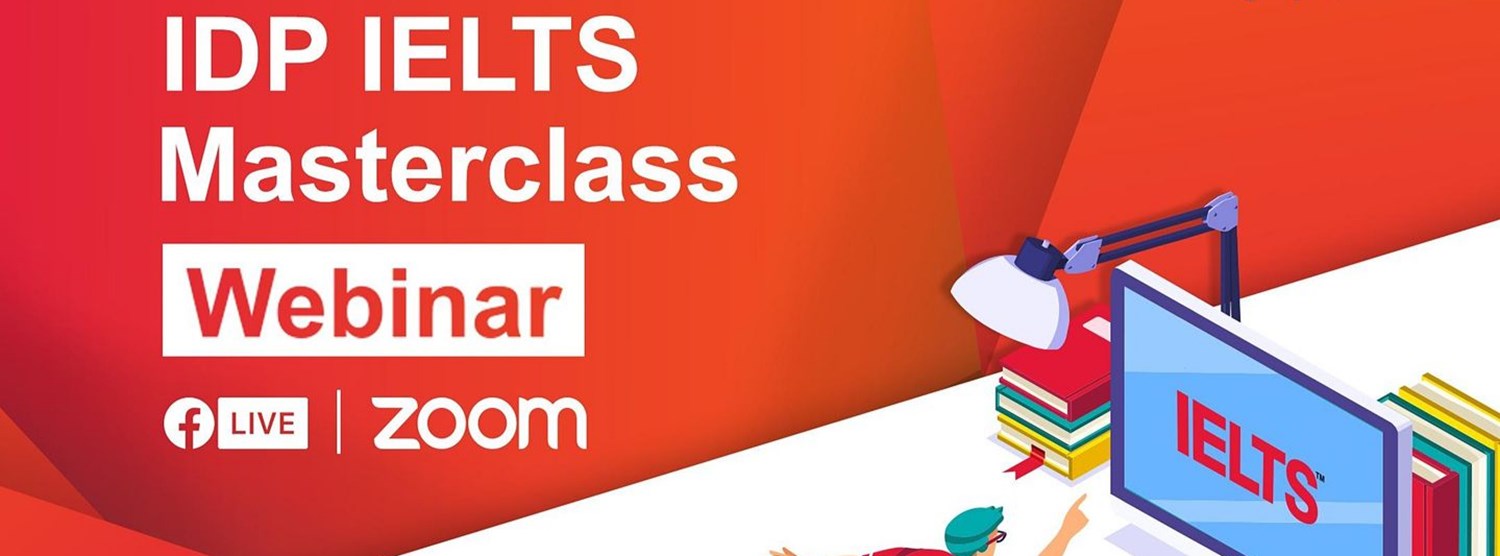 IDP IELTS Masterclass™ Webinar (SEA) Zipevent