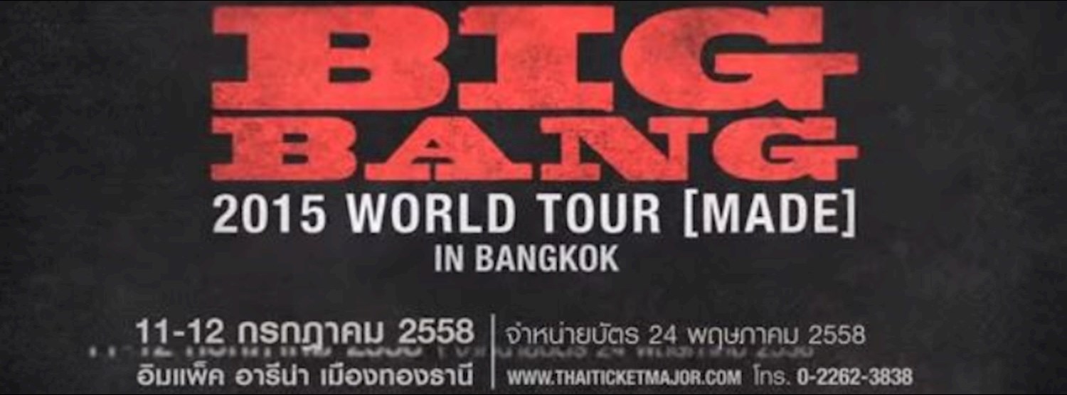 BIGBANG 2015 WORLD TOUR [MADE] IN BANGKOK Zipevent