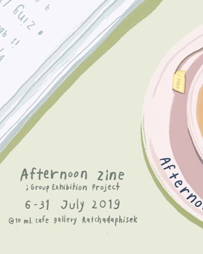 Afternoon Zine: Group Exhibition Project Zipevent
