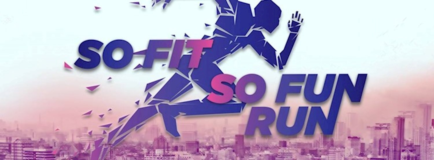 SO FIT SO Fun Run [SOLD OUT!] Zipevent