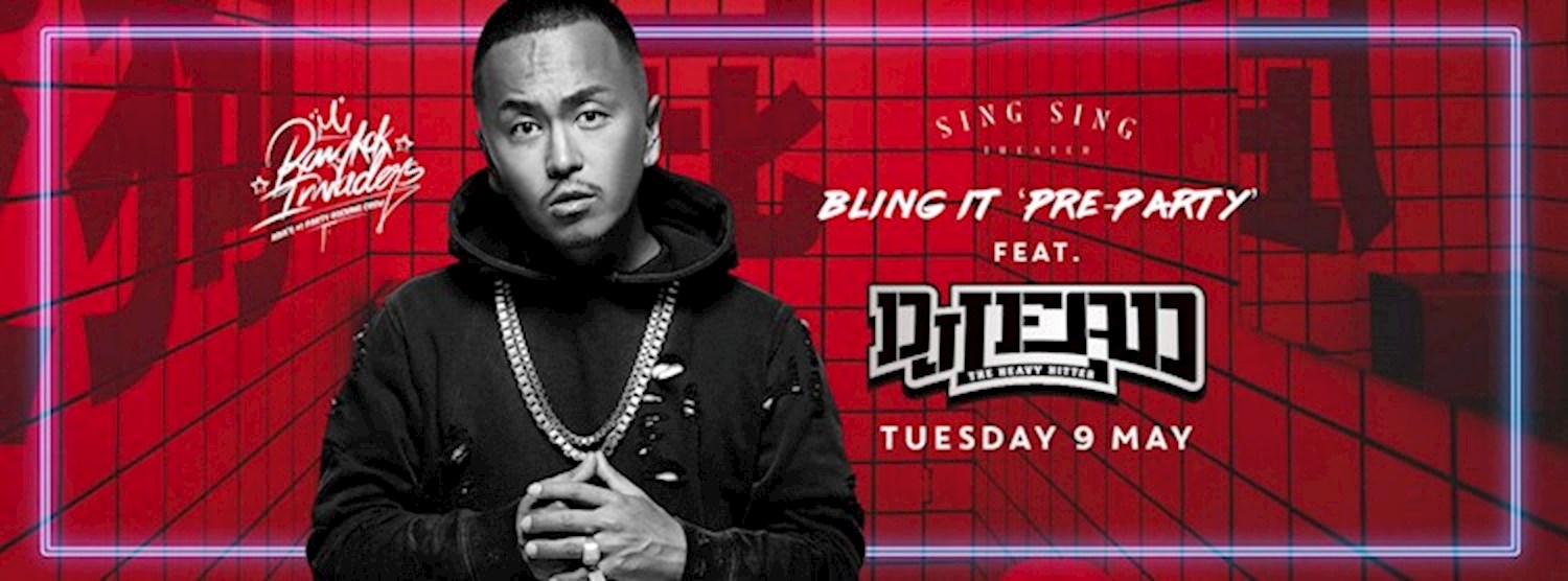 Bling It 'Pre-Party' feat. DJ LEAD (JPN) Zipevent