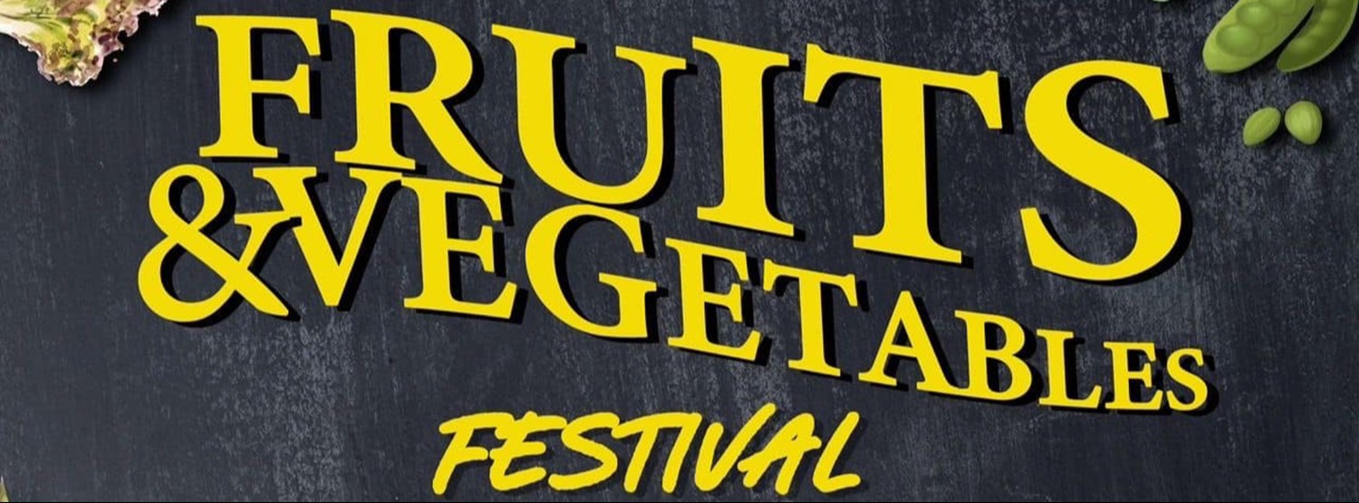 FRUITS & VEGETABLES FESTIVAL Zipevent