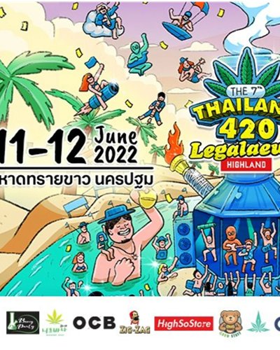 The 7th Thailand 420 : Legalaew Zipevent