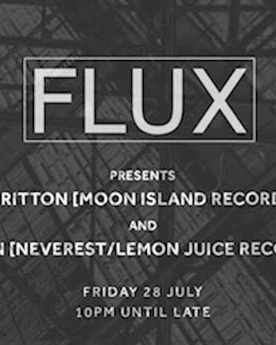 FLUX Welcomes Rob Gritton [Moon Island Records / UK] Zipevent