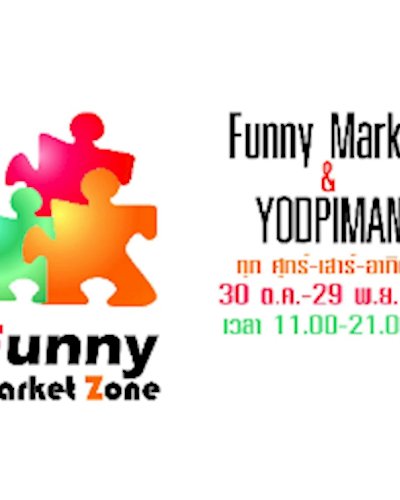 Funny Market Zone at Yodpiman River Walk EP3 Zipevent