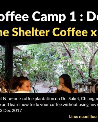 Calling Coffe Camp 1 : Doi Saket Zipevent
