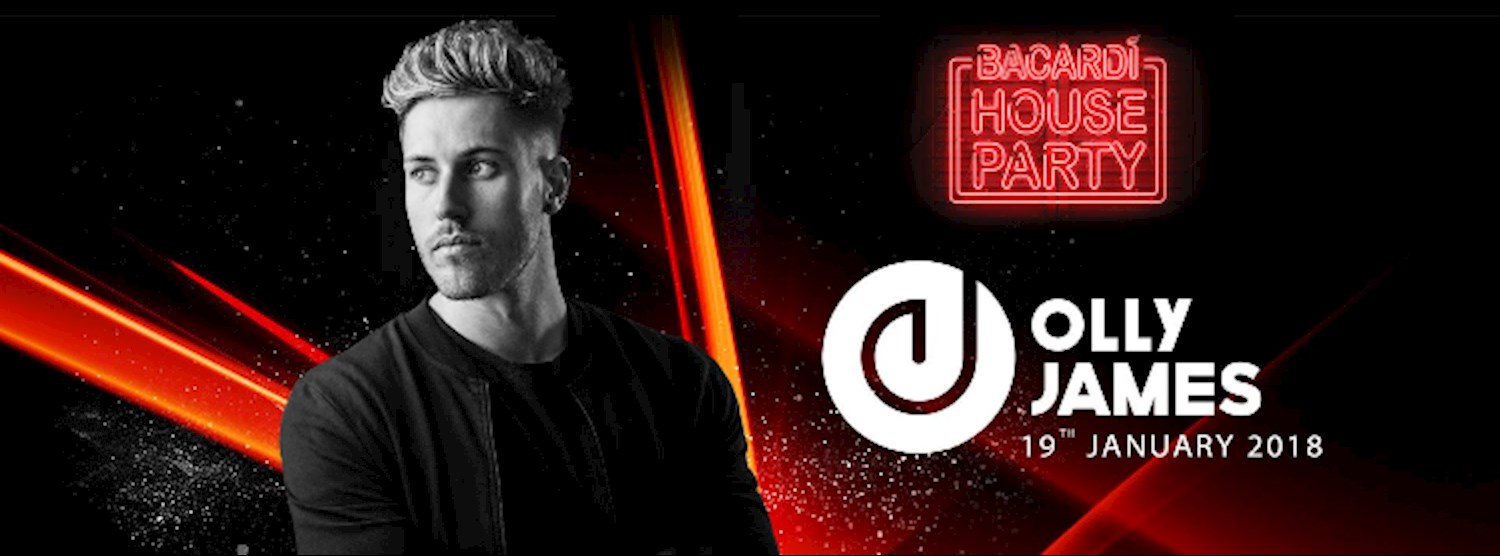 Bacardi House Party presents Olly James at DEMO Zipevent