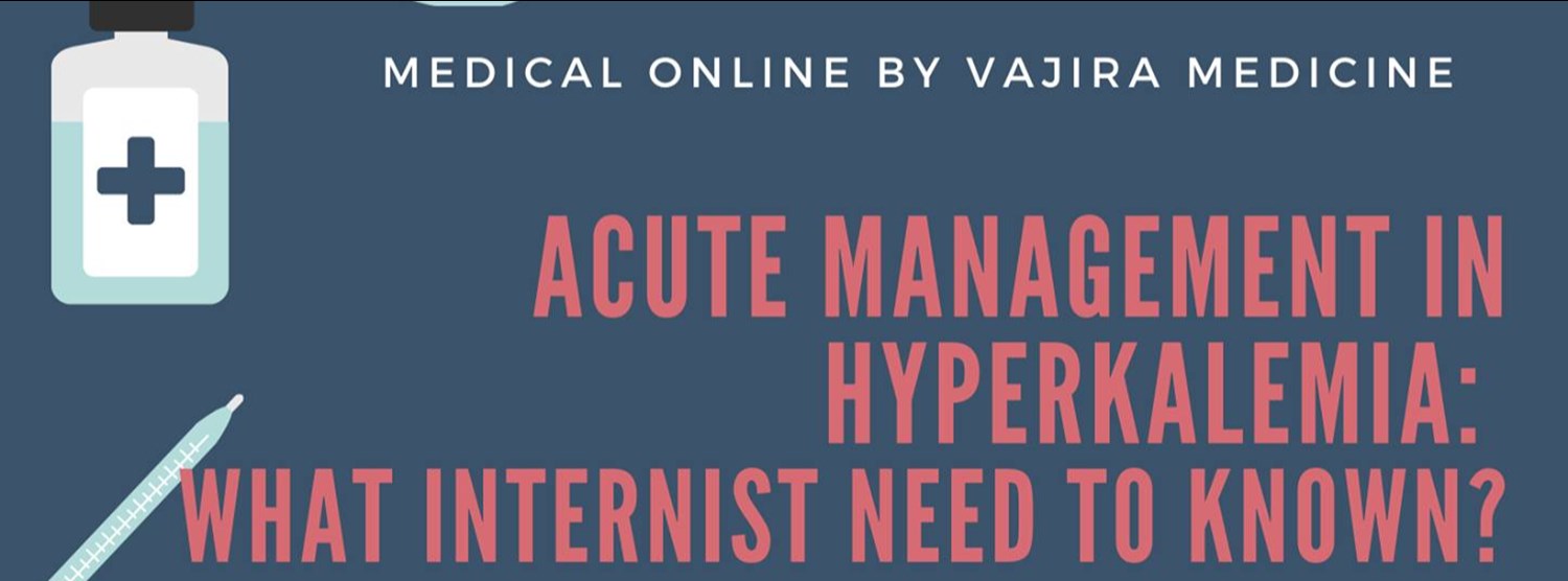 Medical Online by Vajira Medicine: Management in Hyperkalemia Zipevent