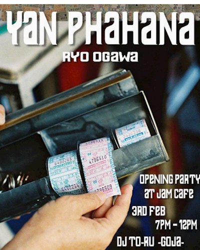 Yan Phahana - Photography Exhibition of Ryo Ogawa Zipevent