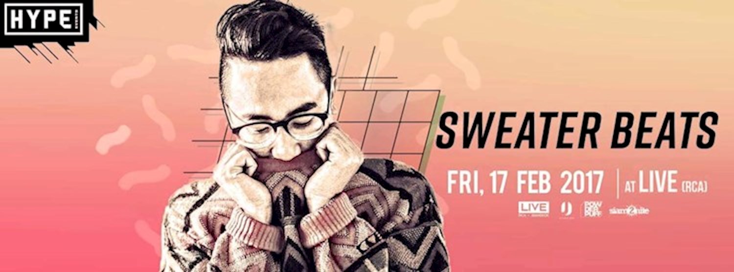 Sweater Beats at Live RCA l 17 Feb Zipevent