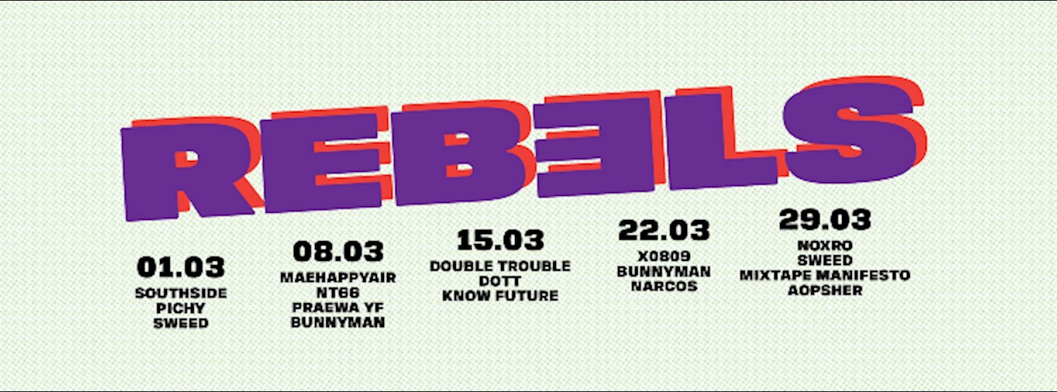 Rebels ft. Noxro, Sweed, Mistape Manifesto & Aopsher Zipevent
