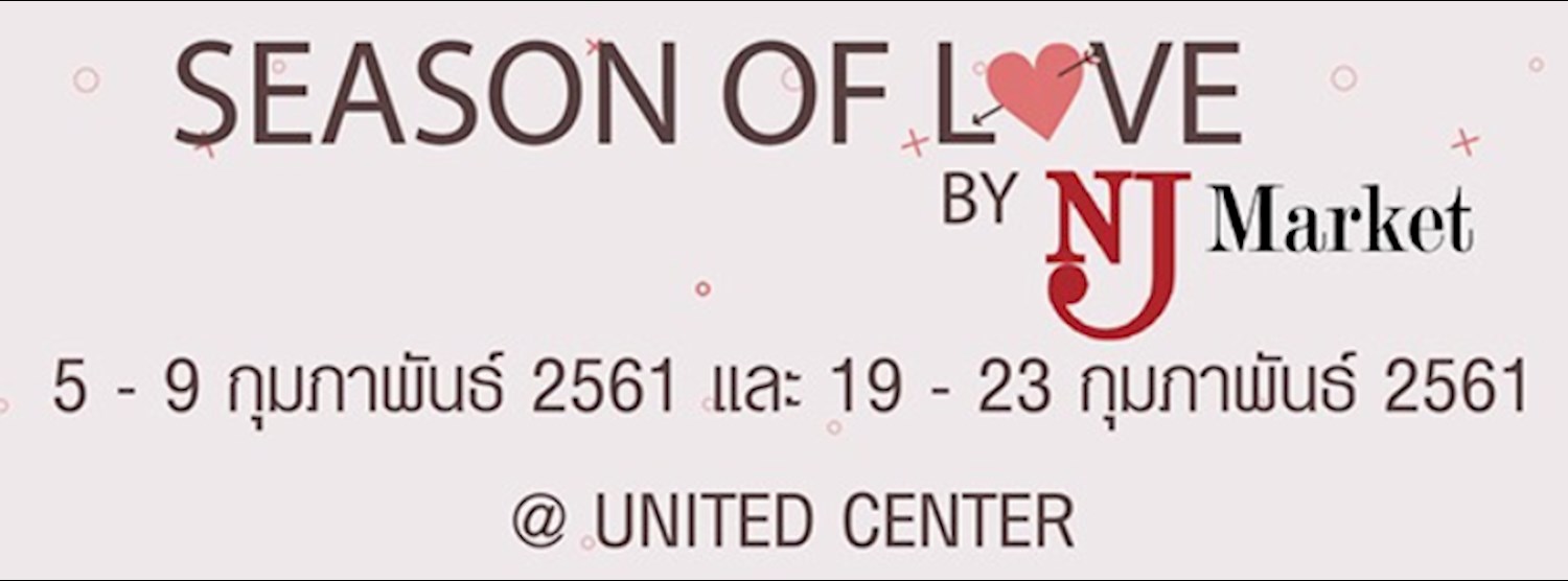 Season of LOVE By NJ Market Ep.2 Zipevent