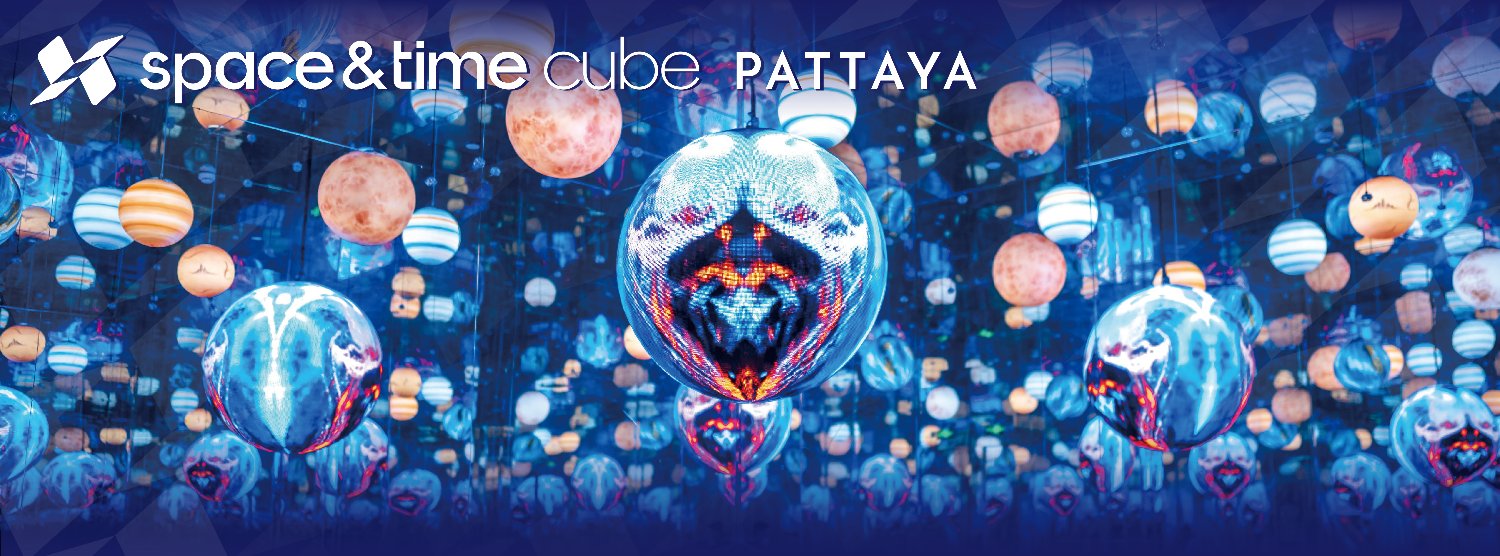 Space & Time Cube Pattaya Zipevent