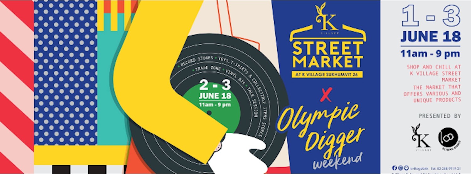 K Village Street Market x Olympic Digger Weekend Zipevent