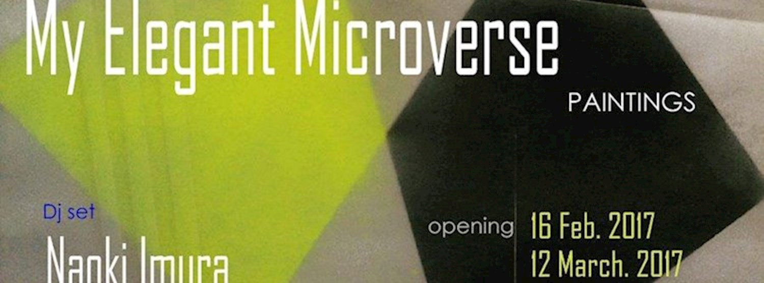 My Elegant Microverse - David Delgado Exhibition Zipevent