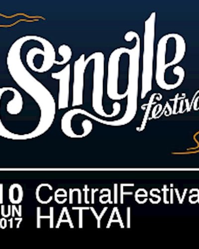 SangSom Presents Single Festival : Hatyai Zipevent