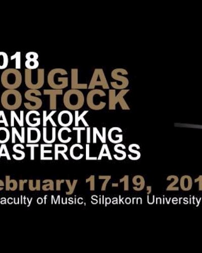 2018 Douglas Bostock Bangkok Conducting Masterclass Zipevent