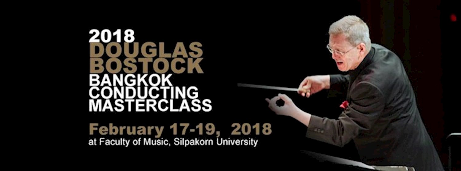 2018 Douglas Bostock Bangkok Conducting Masterclass Zipevent