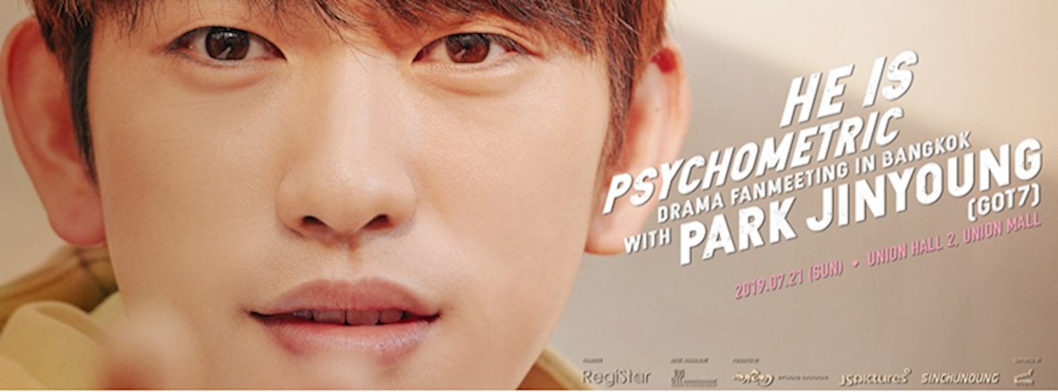 He is Psychometric Drama Fanmeeting in Bangkok Zipevent