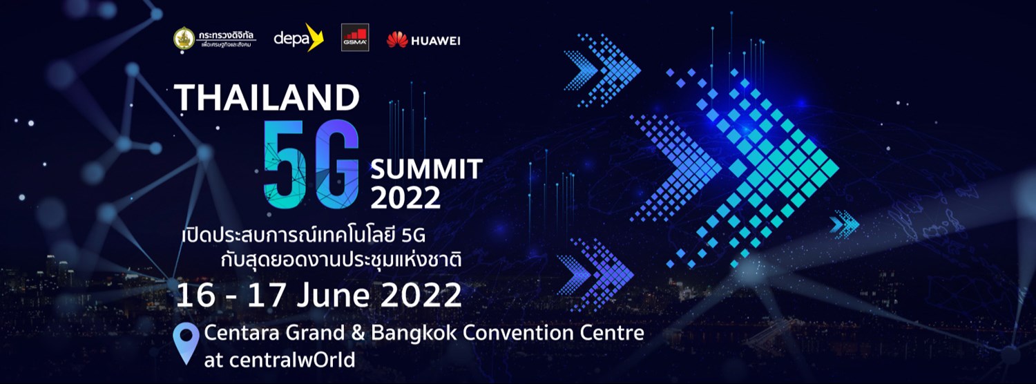 Thailand 5G Summit 2022: “The 5G Leader in the Region” Zipevent