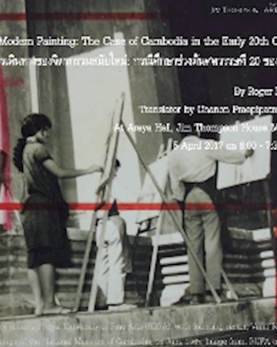 Migratory Modern Painting The Case of Cambodia in the Early 20th Zipevent