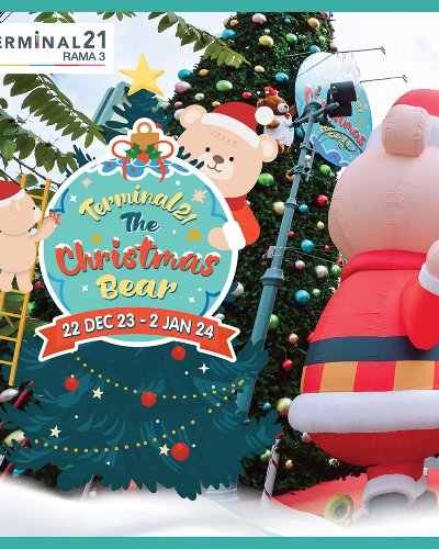 GIFT FEST 2024 : The Christmas Bear @Terminal21 Rama3 Zipevent