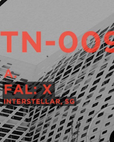 Tech-Noir (tn-009) with FAL:X [Interstellar, SG] and The Outsider [52Hz, SE] Zipevent
