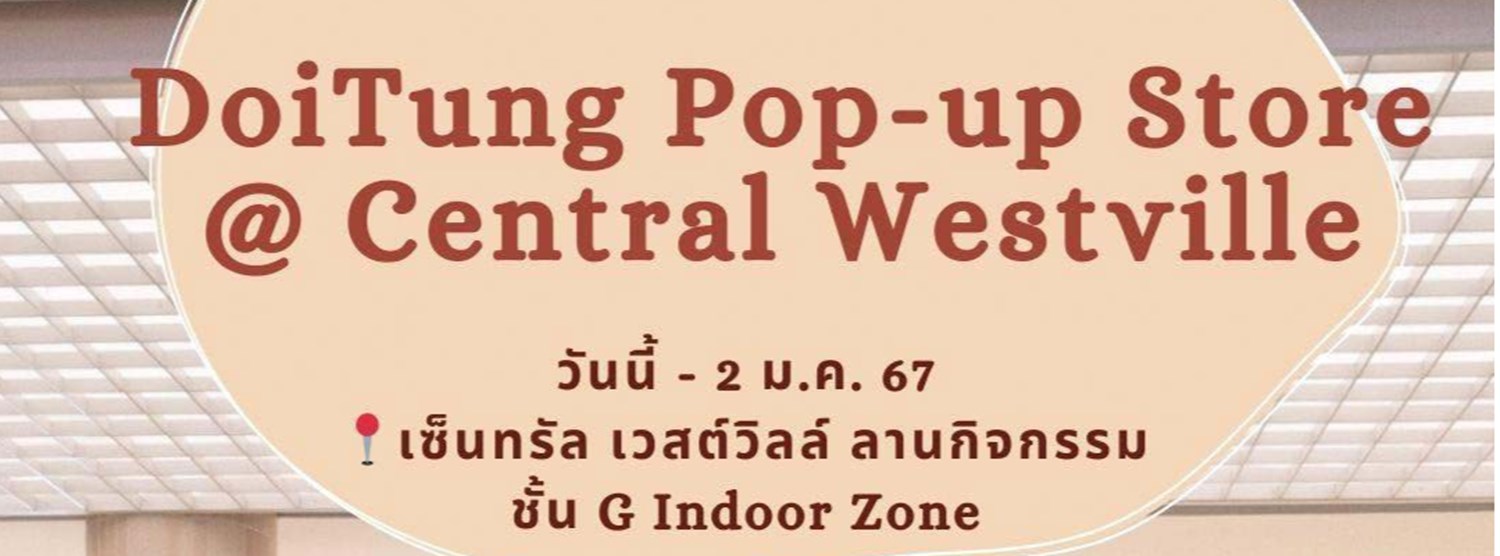 DoiTung Pop-up Store Zipevent