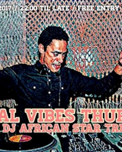 Free Entry : Global Vibes Thursday with Dj African Star Trekker Zipevent