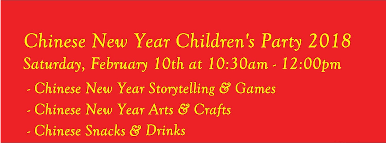 Chinese New Year Children's Party 2018 Zipevent