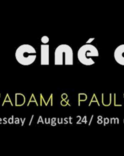 JAM CINÉ CLUB ("Adam & Paul", Irish Gems Month) Zipevent