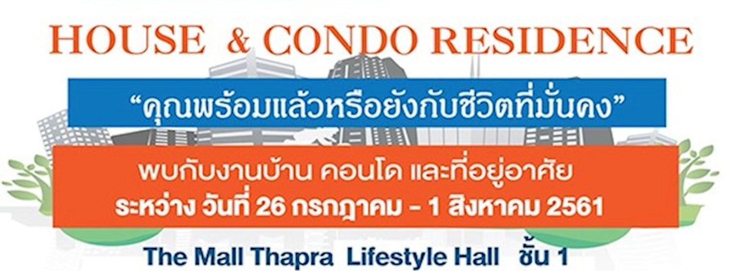 House&Condo Residence @The Mall Thapra Zipevent