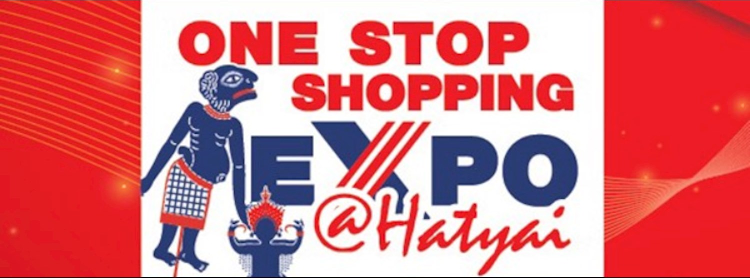 One Stop Shopping Expo @หาดใหญ่ Zipevent