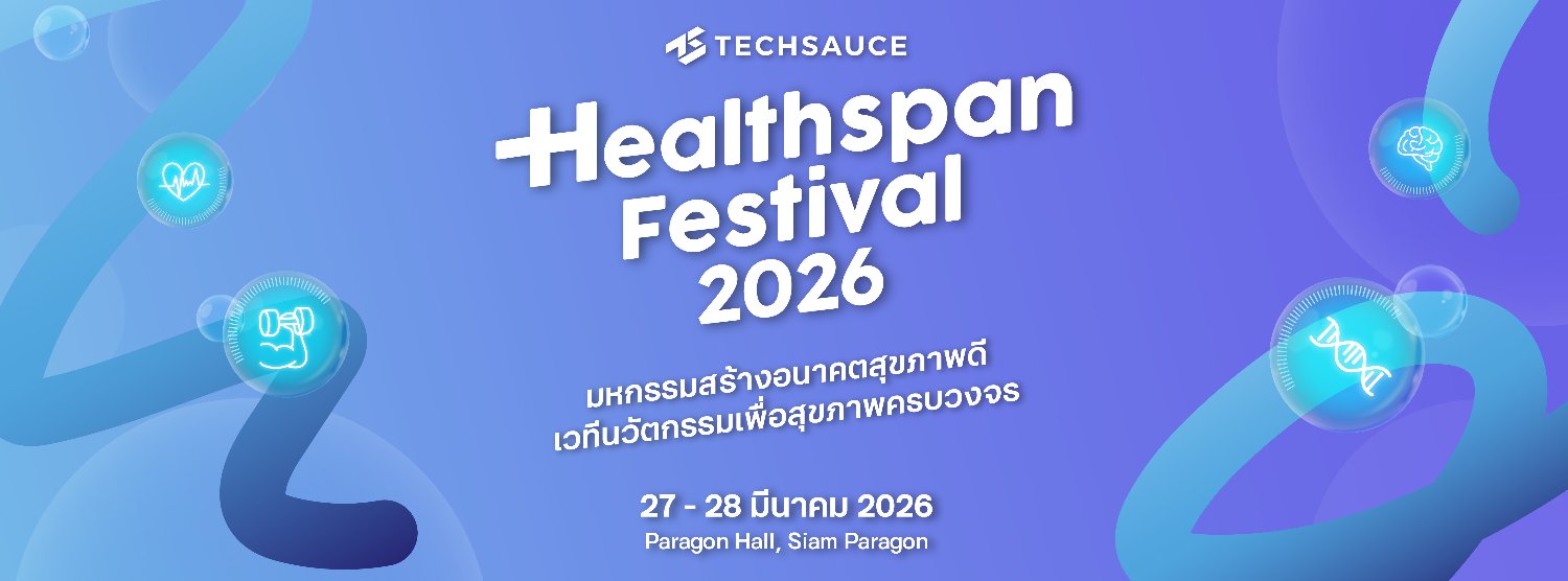 Techsauce Healthspan Festival 2026 Zipevent