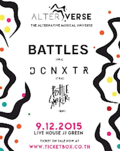 BATTLES (USA) // BOTTLESMOKER (IDN) // DCNXTR (THA) Zipevent