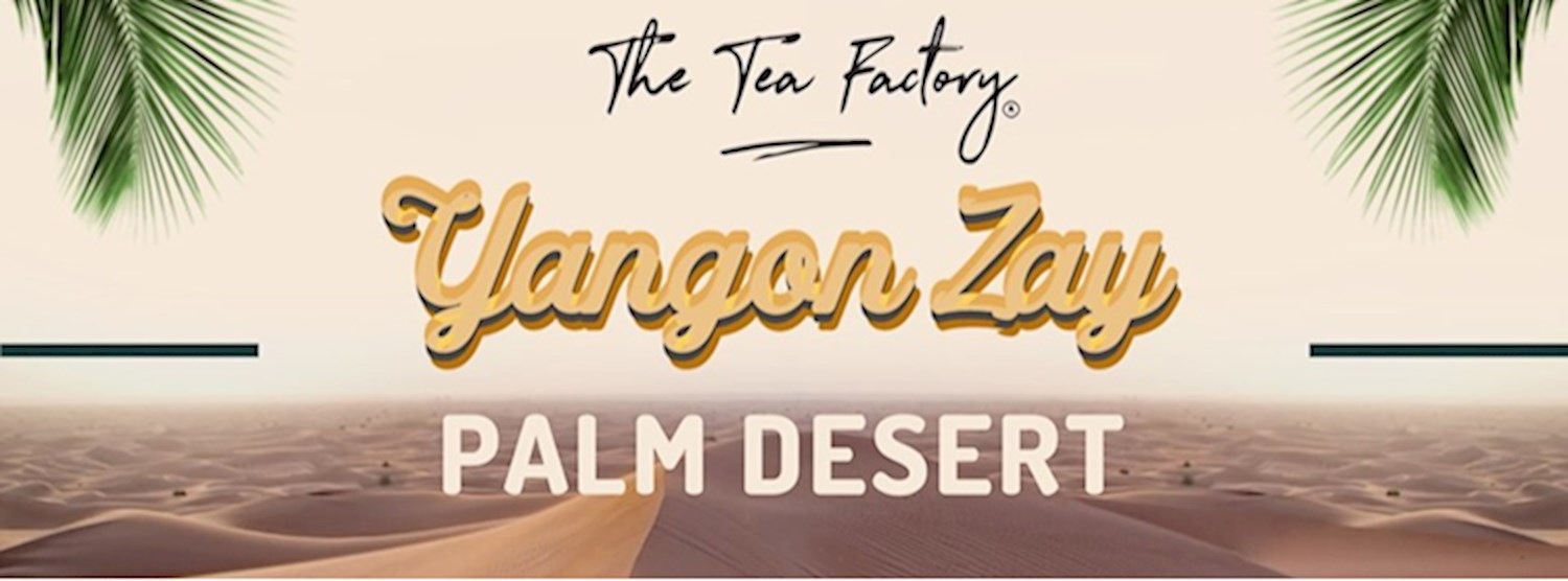 Yangon Zay / PALM Desert Zipevent
