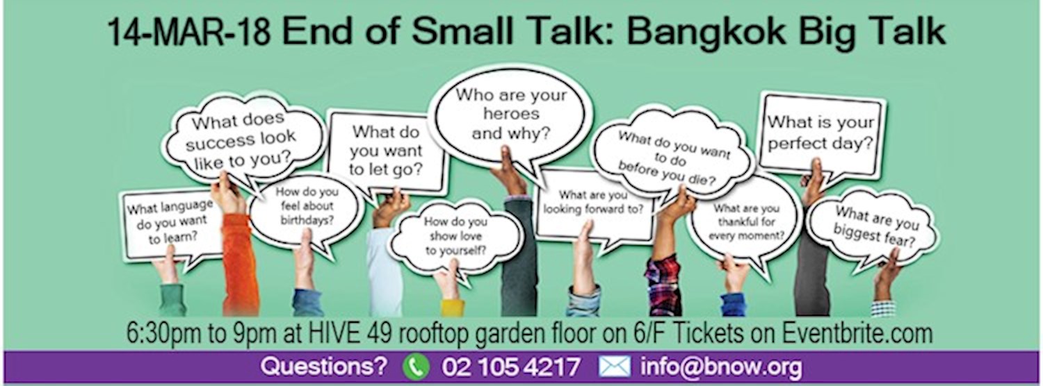 End of Small Talk: Bangkok Big Talk Zipevent