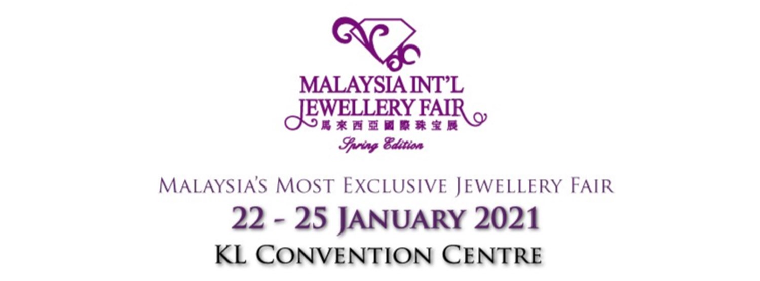 Malaysia International Jewellery Fair - Spring Edition 2020 (MIJF SE 2020) Zipevent