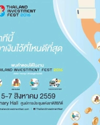 Thailand Investment Fest 2016 Zipevent