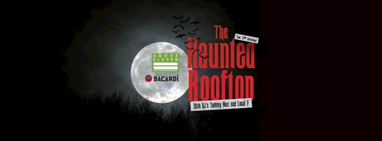 (ยกเลิก/Canceled) The Haunted Rooftop - Halloween 2016 Zipevent