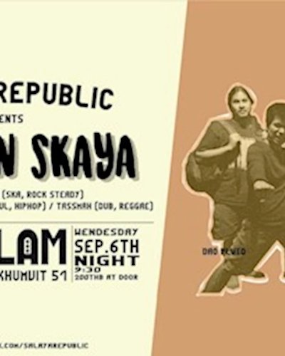 Salaya Republic Presents Monthon Skaya Zipevent