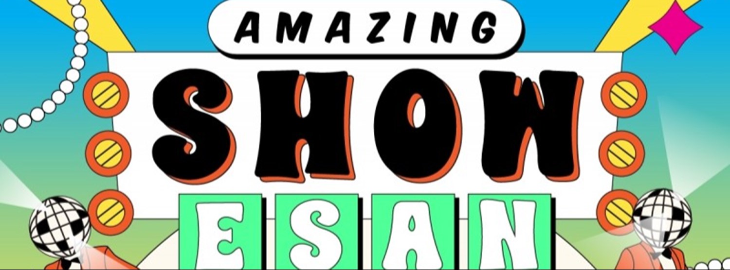 AMAZING SHOW ESAN Zipevent