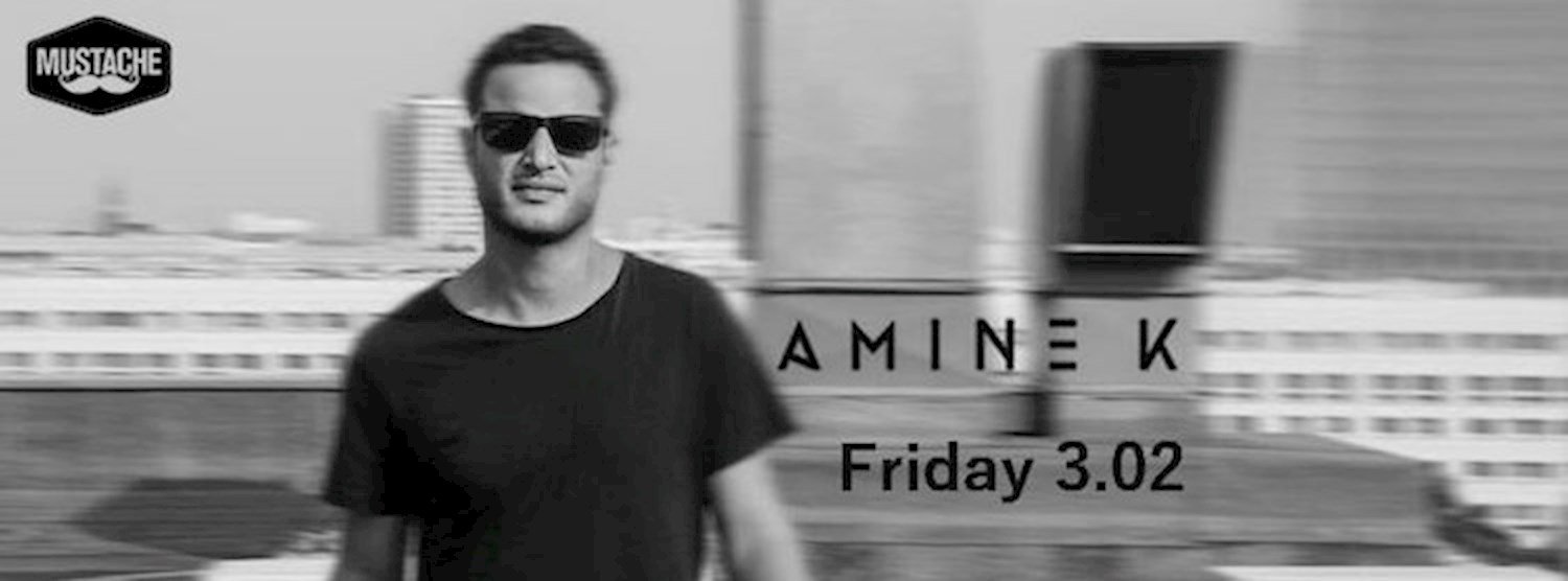 Amine K at Mustache Zipevent