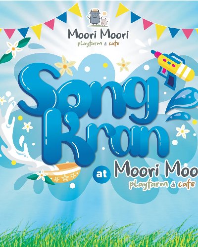 Songkran at Moori Moori Playfarm Zipevent